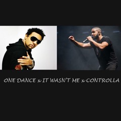 DRAKE VS SHAGGY - - - ONE DANCE X IT WASN'T ME X CONTROLLA