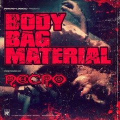 NECRO - "BODY BAG MATERIAL"