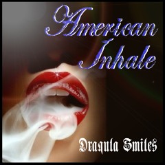 American Inhale