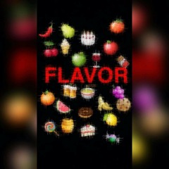 Flavor