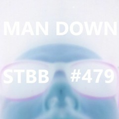 STBB [ Man Down: Reincarnated ] 479
