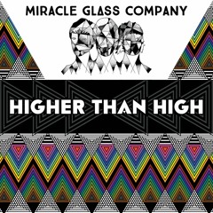 Higher Than High