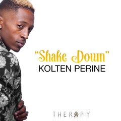 Shake Down Produced By: Kolten Perine