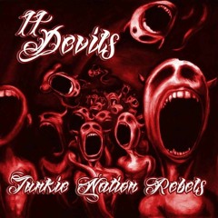 JUNKIE NATION REBELS - 11 DEVILS - PROD BY C - LANCE
