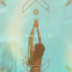 Saqib + Lost Boy : Bathing in the Sunshine (original mix) *Clip*  Sol Summer 2016