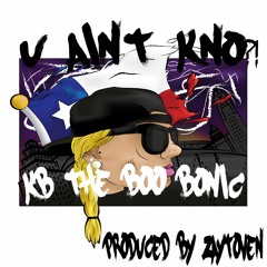 U Ain't Kno - Produced by Zaytoven