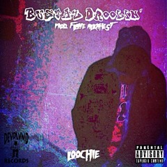 BUSTAZ DROOLIN' [PROD. FLAME ALKAHEST] 死神