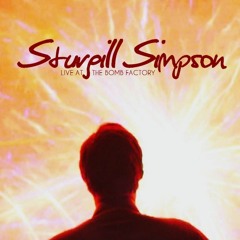 Sturgill Simpson - 07may16 - Call To Arms