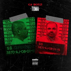 G4 Boyz - TOMA [Prod. Sunny On The Beat]