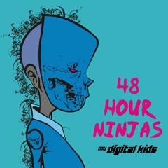 48 Hour Ninjas • [ft. Double R]