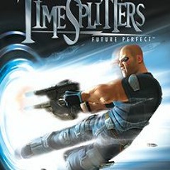 Like a Robot (Timesplitters: Future Perfect)