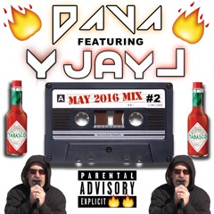Crazy Tunes Mix - May 2016 Week 2 - DAVA ft. Y JAY L