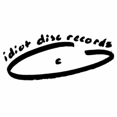 Idiot Disc Sampler #1