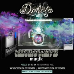 Microwave Magik - Dokola