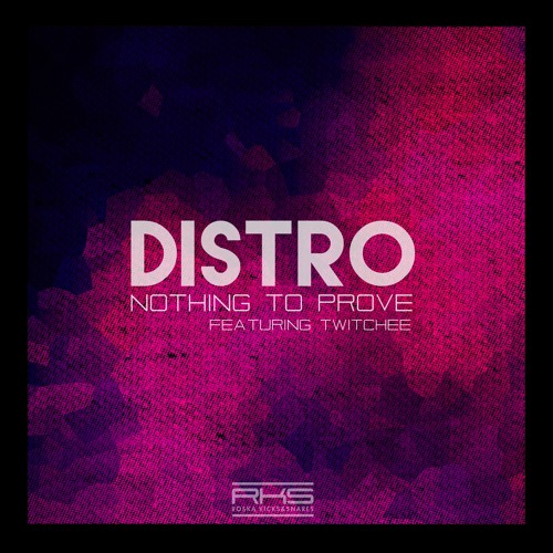 Distro - Nothing To Prove (Roska x Majora Remix)