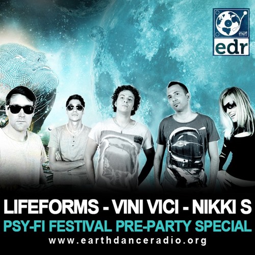 Nikki S Earth Dance Radio Guest Mix Vini Vici Lifeforms May 16 By Nikki S