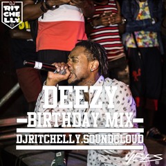 Dj Ritchelly - DEEZY DOPEBOYZ BDAYMIX 2016