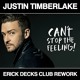 on Justin Timberlake - Can't Stop The Feeling! (Erick Decks Club Rework)