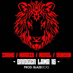 08. Bridger Lama - Zakwe / Maraza / Merel / Duncan