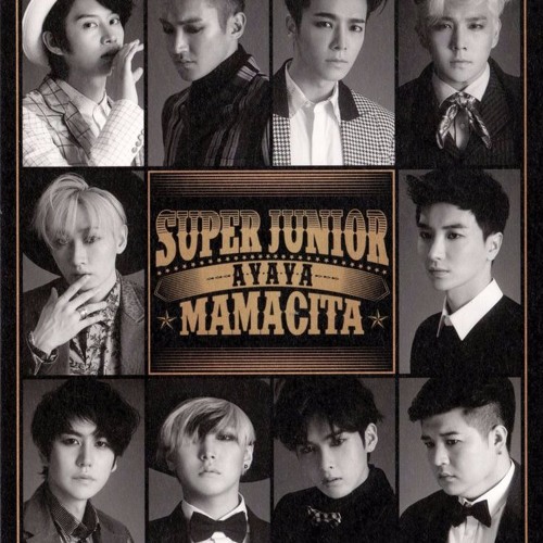 Stream Super Junior - 7th Album - MAMACITA by Euricha Fany