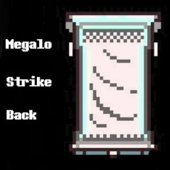 Megalo Strike Back - Metal Cover by Hyuman