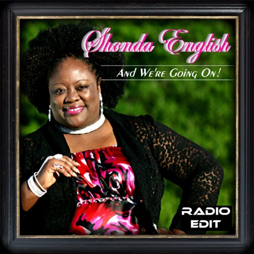 and-were-going-on-by-shonda-english