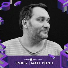 FM007: Matt Pond