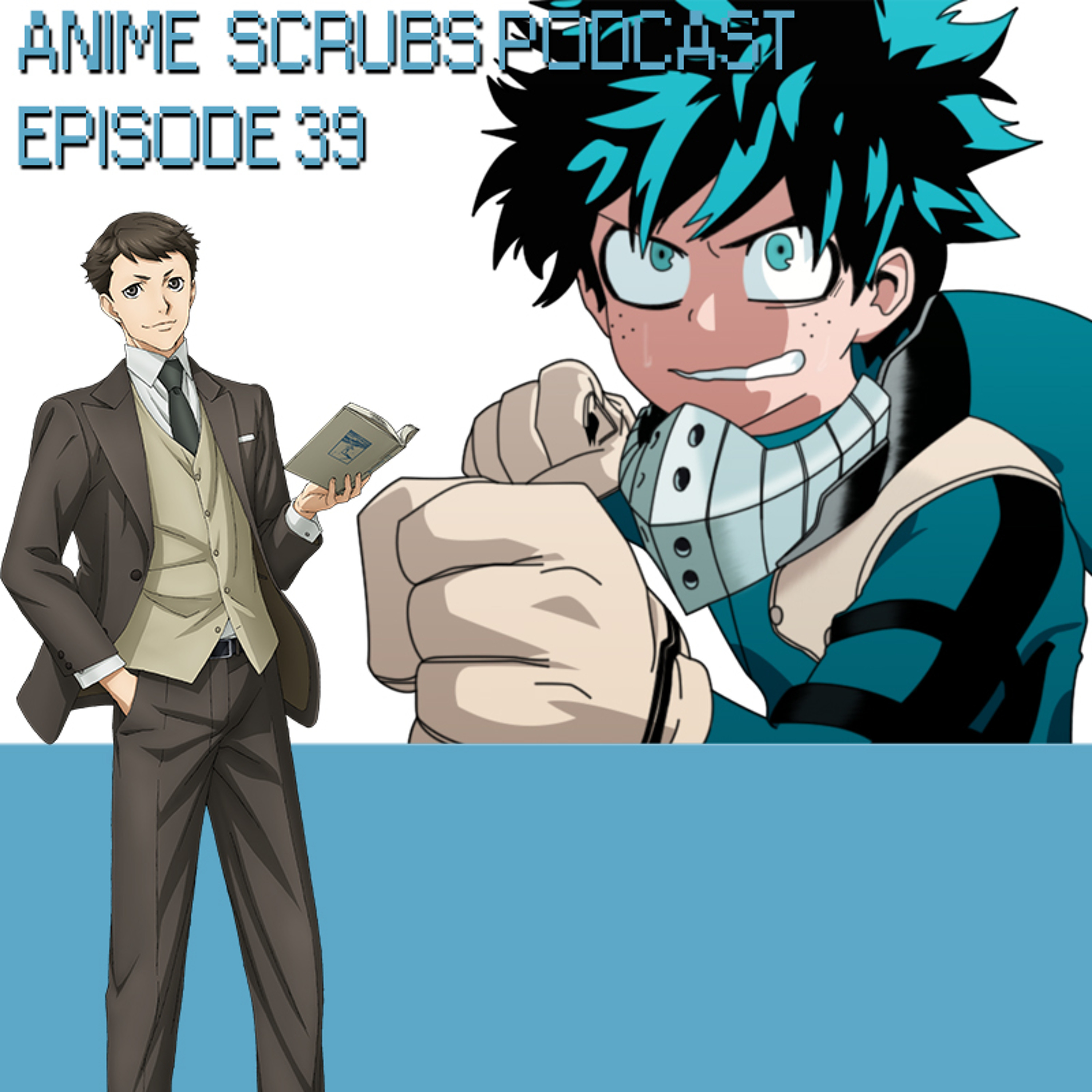 Episode 39 - We're Halfway Done