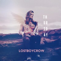Lostboycrow - Thursday