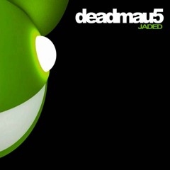 Deadmau5 - Jaded