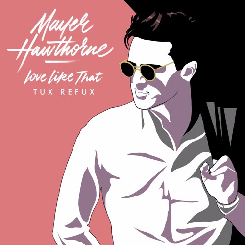 Love Like That (Tux ReFux)