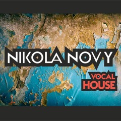 Nikola Novy - Vocal House