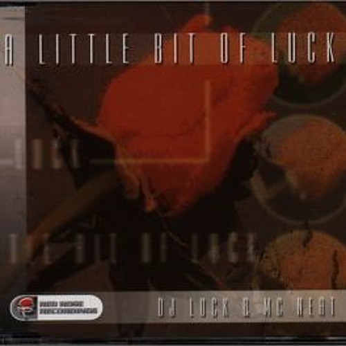 DJ Luck & MC Neat - Little Bit Of Luck (Bootleg Remix) [FREE DOWNLOAD]