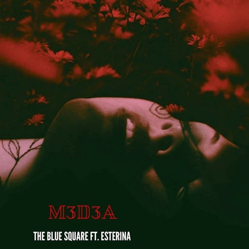 'M3d3a' Ft. Esterina (2016)