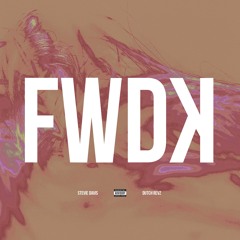 FWDK Ft. Dutch Revz (Prod. By Solely & Dutch Revz)