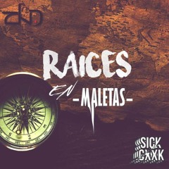 ZND Ft Sick Gxxk - Raíces En Maleta