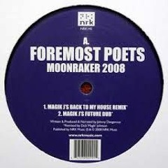 Foremost Poets - Moonraker (Port Remix)