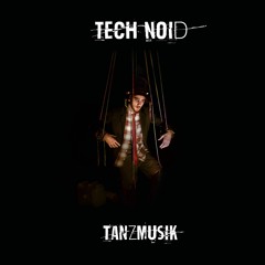 05 Tech Noid - Stockholm Syndrom