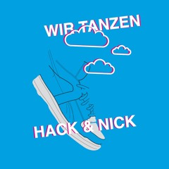 Axel Bartsch - Wir Tanzen (Hack & Nick Live Remix)