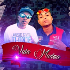 MC BIEL E CLEYTTINHO - VIDA MUDOU - LANÇAMENTO 2016 (A.G.F.13)