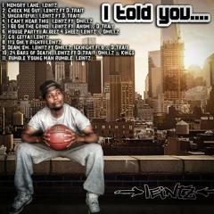 Dead 'Em- Leintz ft Omillz, Igknight Flo, D-Trait
