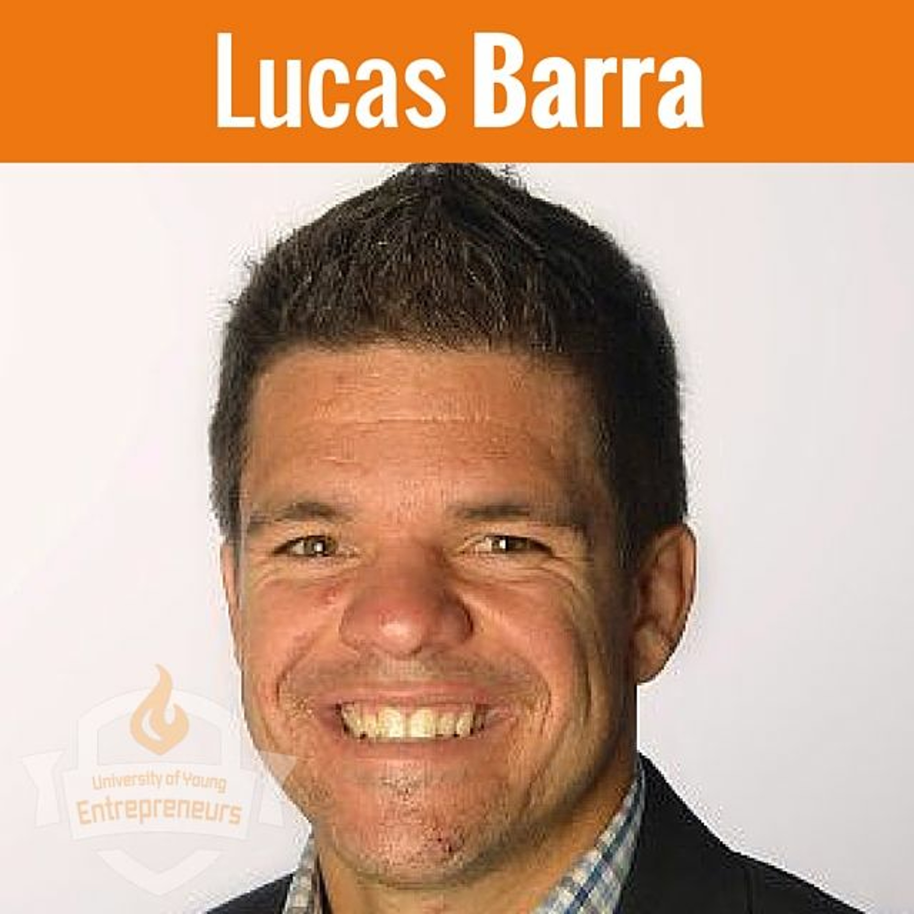 EP 129 Making Connections that Turn into Sales with Lucas Barra episode artwork