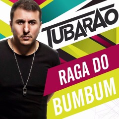 Tubarão - Raga Do Bumbum