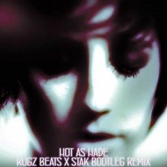 Winter Kills - Hot As Hade (Rugz bootleg remix)