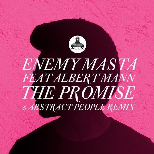 Enemy Masta - The Promise feat Albert Mann (Abstract People remix)