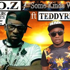 Co.Z ft Teddyride_Some kinda way