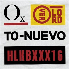 OX & Overlord - To' Nuevo