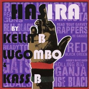 HASIRA_KELLA B, LUGOMBO & KASS B