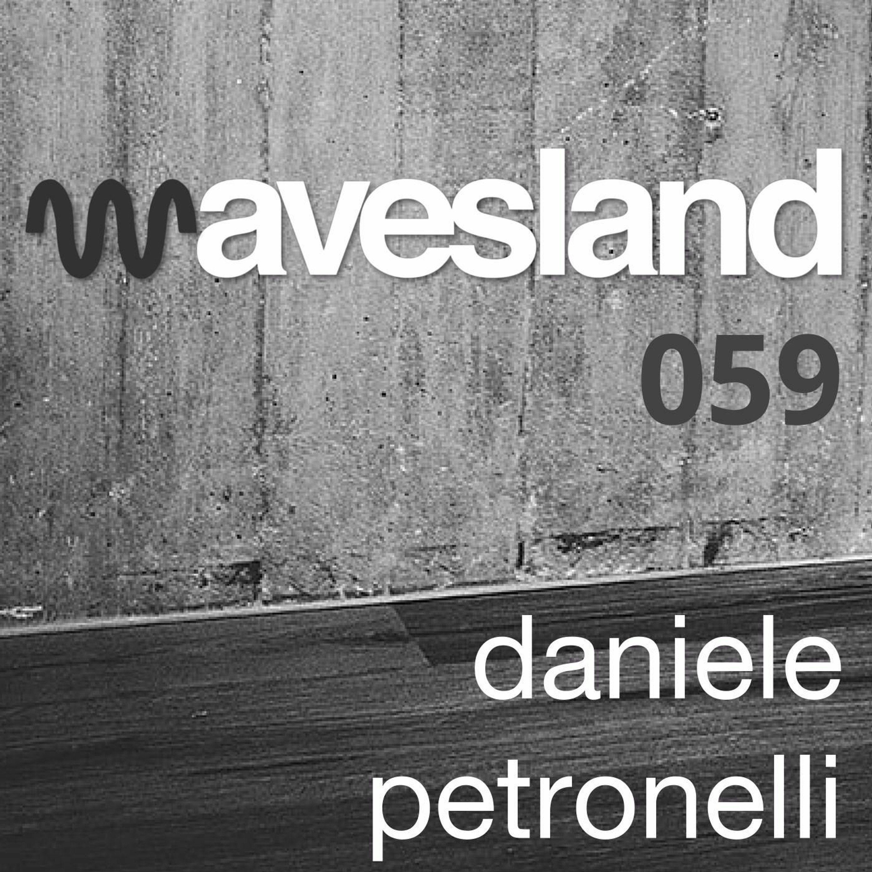 Wavesland 059 - Daniele Petronelli episode artwork