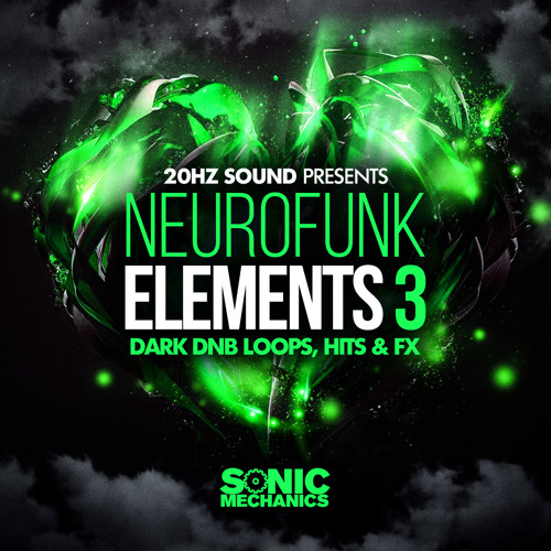 20Hz Sound Neurofunk Elements 3 by